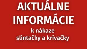 Dôležité informácie - SLINTAČKA A KRÍVAČKA 2025